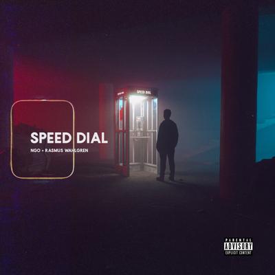Speed Dial By Ngo, Rasmus Wahlgren's cover