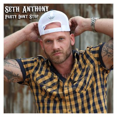 Thats What I Wanna Do By Seth Anthony's cover