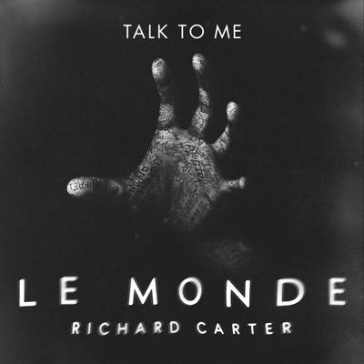 Le Monde (Sped Up Version) By Richard Carter's cover