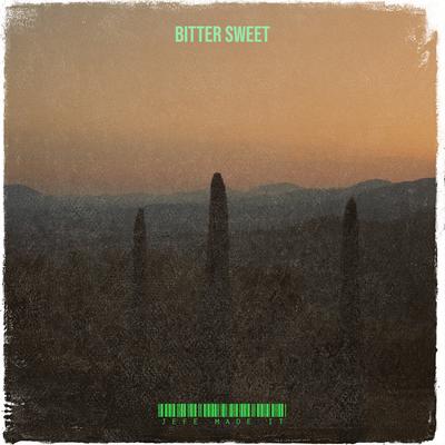 Bitter Sweet's cover