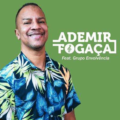 Derê By Ademir Fogaça, Grupo Envolvência's cover