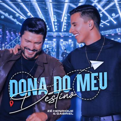 Dona do Meu Destino ((Na Linha Do Tempo) ( Ao Vivo ))'s cover