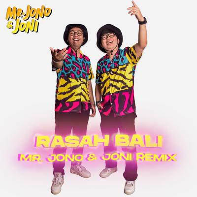 Rasah Bali (Mr. Jono Joni Remix)'s cover