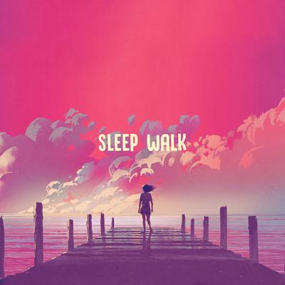 Sleep Walk By Kioko's cover