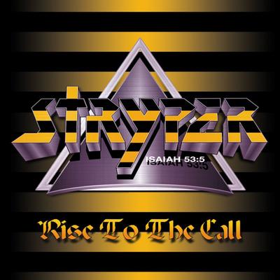 Rise to the Call By Stryper's cover
