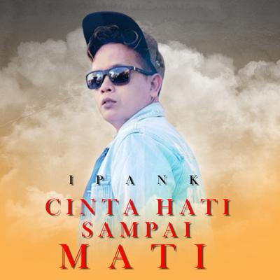 Cinta Hati Sampai Mati's cover