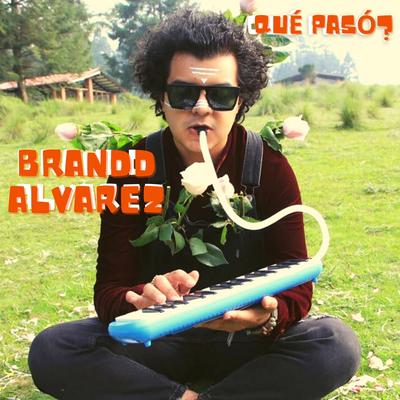 ¿Qué pasó? By Brandd Alvarez's cover