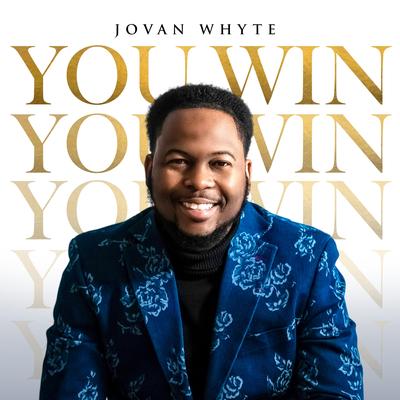 You Win By Jovan Whyte's cover