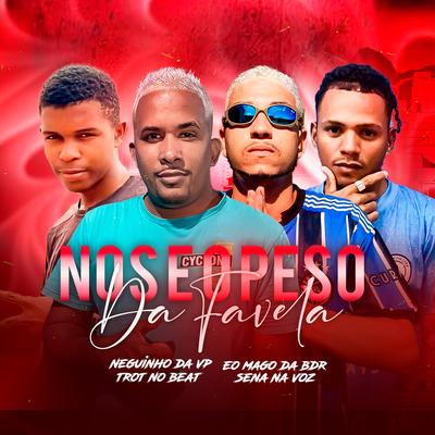 Nos Eo Peso da Favela's cover