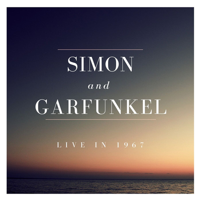 Simon & Garfunkel Live In '67's cover