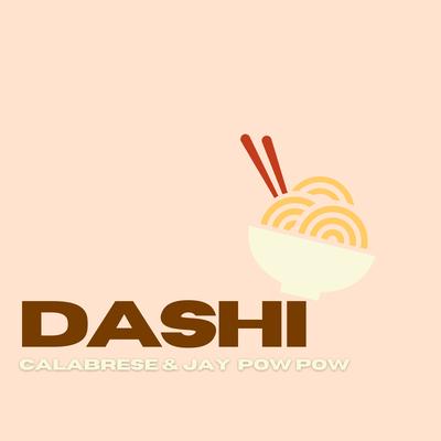 Dashi By Calabrese, Jay PowPow's cover