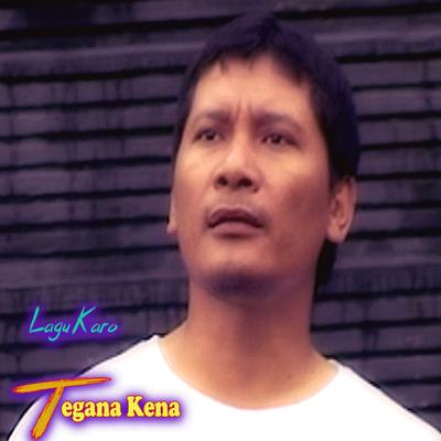 Lagu Karo, Tegana Kena's cover