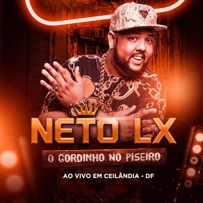 Sentada Braba (Ao Vivo) By Neto LX's cover