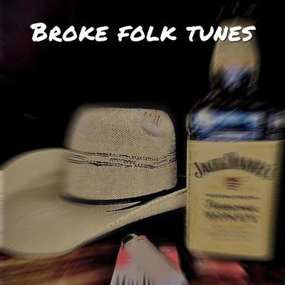 Broke Folk Tunes's cover