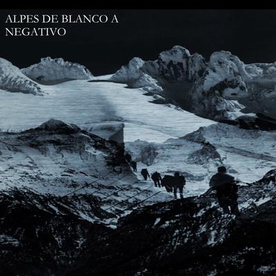 Alpes de Blanco a Negativo's cover