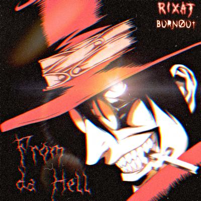 From da Hell By Rixat, BVRNOVT's cover