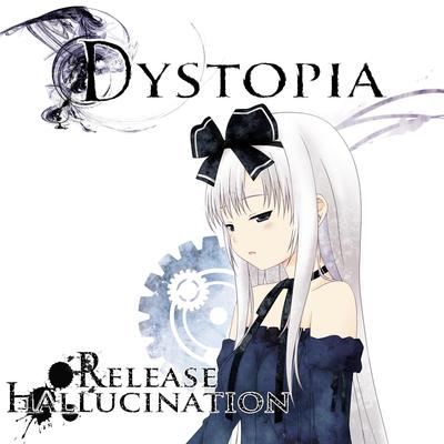 Dysmnesia By Release Hallucination's cover