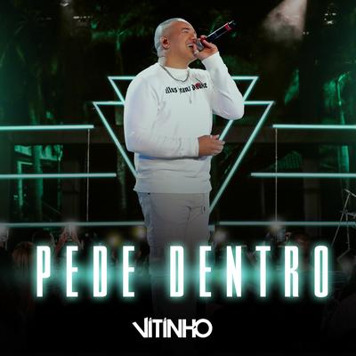 Pede Dentro (Ao Vivo)'s cover