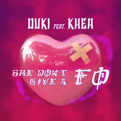 She Don't Give a Fo By Duki, KHEA's cover