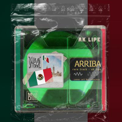 Arriba By Aklipe44, 4LIFE Collective's cover
