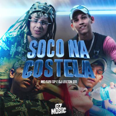 Soco na Costela By DJ LEILTON 011, MC FURI SP's cover