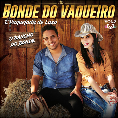O Rancho Do Bonde Vol 3's cover