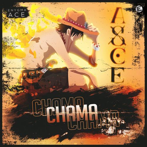Chama (Ace)'s cover