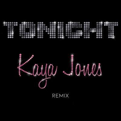 Tonight (Remix) By Kaya Jones's cover