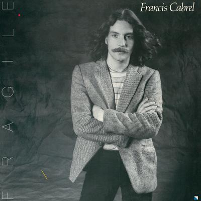 L'encre de tes yeux (Remastered) By Francis Cabrel's cover