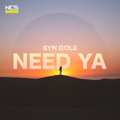 Need Ya By Syn Cole's cover