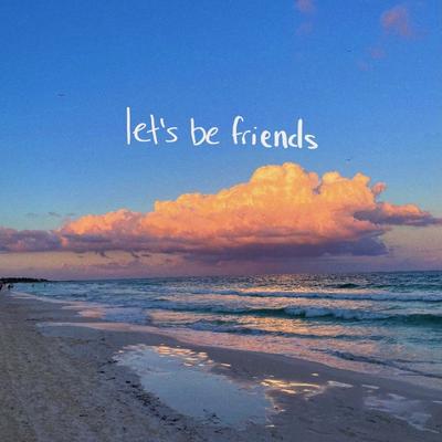 let's be friends's cover