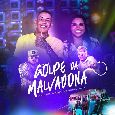 Golpe da Malvadona's cover