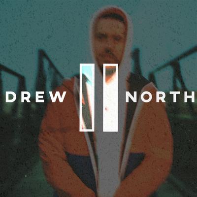 You Give In (feat. Adam K) By Drew North, Adam K's cover