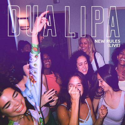 New Rules (Live)'s cover