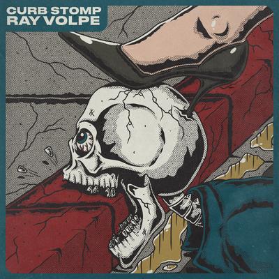 Curb Stomp By Ray Volpe's cover