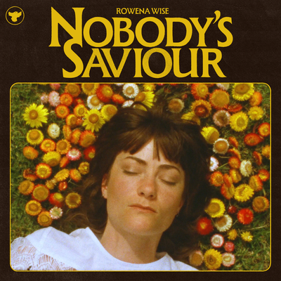 Nobody's Saviour By Rowena Wise's cover