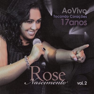 Não Ceda (Ao Vivo) By Rose Nascimento's cover