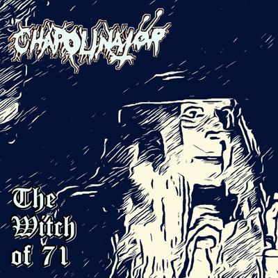 The Witch of 71 By Chapolinator's cover