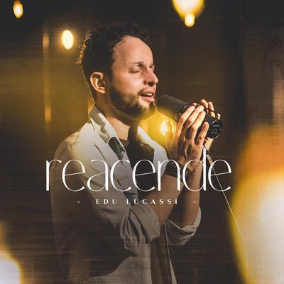 Reacende By Edu Lucassi's cover