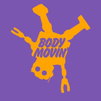 Body Movin' By Hotswing's cover