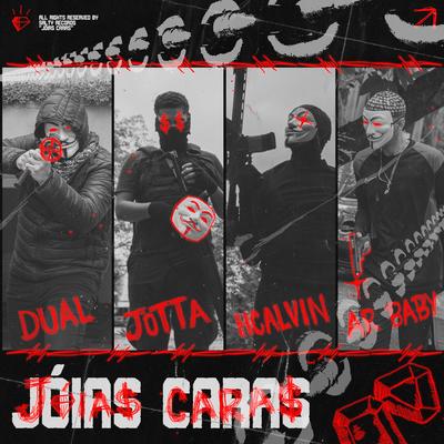 Joias Caras By Salty Records, Jotta7, DuaL021, Ar Baby, Hcalvin's cover