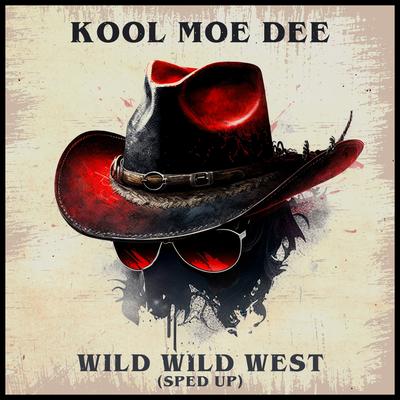 Wild Wild West (Re-Recorded - Sped Up)'s cover