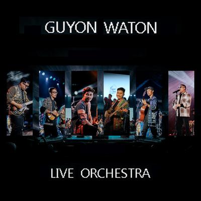 Guyon Waton (Live Orchestra)'s cover