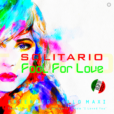 Fool for Love (Extended Vocal Mission Mix) By Solitario's cover