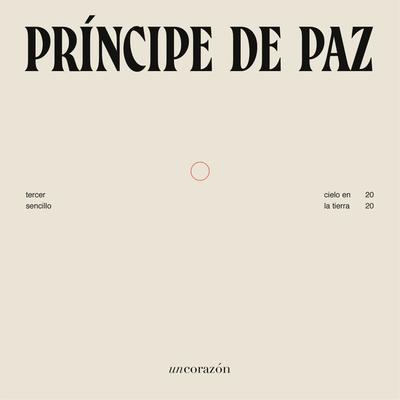 Príncipe De Paz By Un Corazón, Kevin Richards's cover