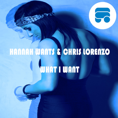 What I Want By Hannah Wants, Chris Lorenzo's cover