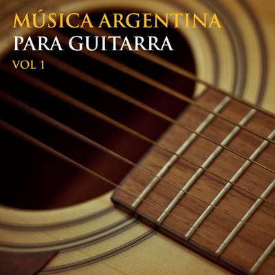 Música argentina para guitarra - El Tango, Vol 1's cover