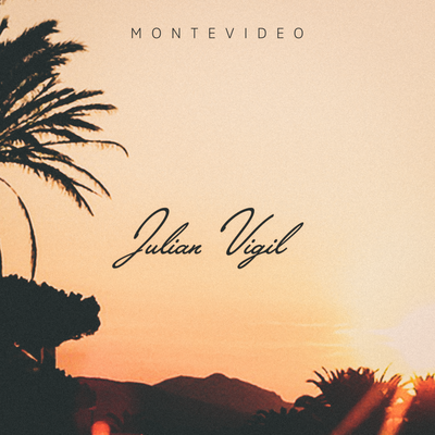Montevideo By Julian Vigil's cover
