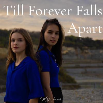 Till Forever Falls Apart's cover