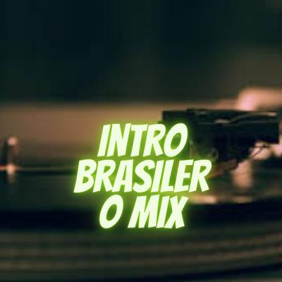 Intro Brasilero Mix's cover